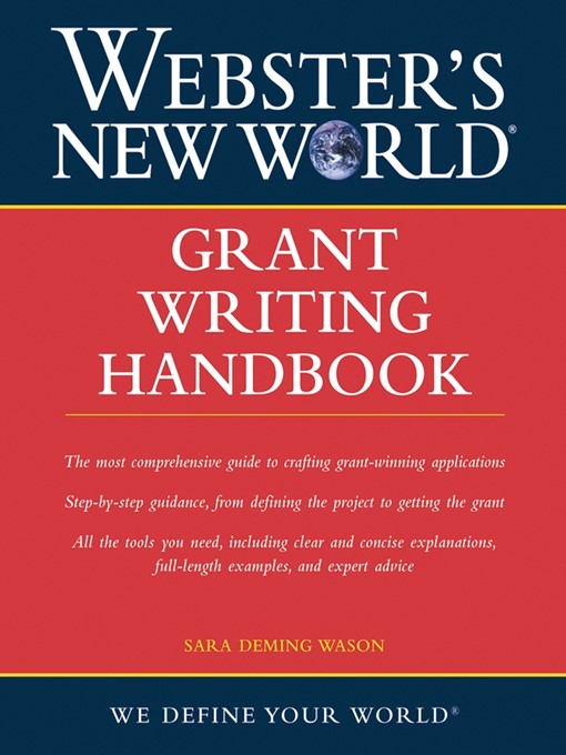 Title details for Webster's New World Grant Writing Handbook by Sara Wason - Available